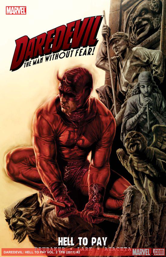 DAREDEVIL: HELL TO PAY VOL. 2 TPB (Trade Paperback)