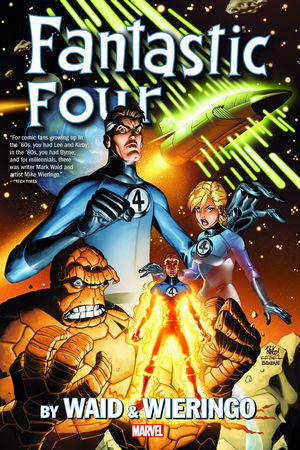 FANTASTIC FOUR BY WAID & WIERINGO OMNIBUS HC WIERINGO FIRST ISSUE COVER [NEW PRINTING] (Hardcover)