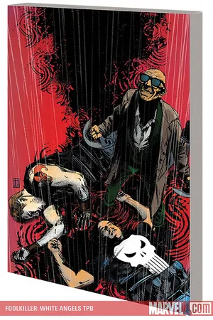 FOOLKILLER: WHITE ANGELS (Trade Paperback)