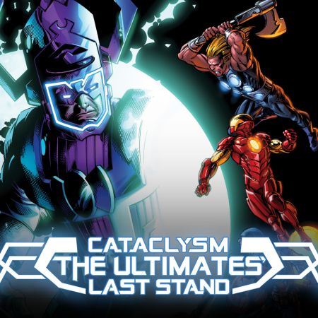 Cataclysm: The Ultimates' Last Stand (2013 - 2014)