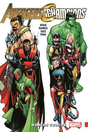 Avengers & Champions: Worlds Collide (Trade Paperback)