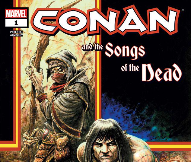 Conan and the Songs of the Dead #1