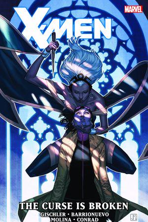 X-Men: The Curse Is Broken (Trade Paperback)
