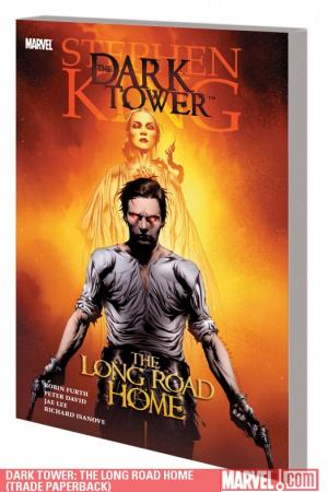 Dark Tower: The Long Road Home (Trade Paperback)