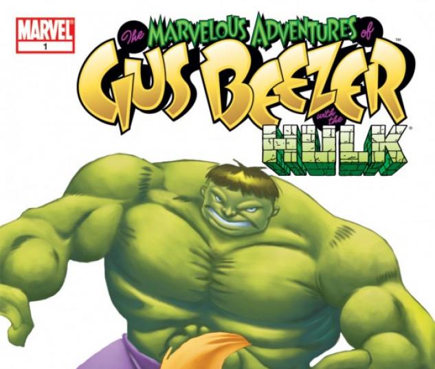 Marvelous Adventures of Gus Beezer: Hulk #1