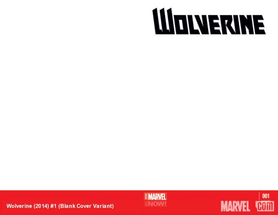 Wolverine (2014) #1 (Blank Cover Variant)