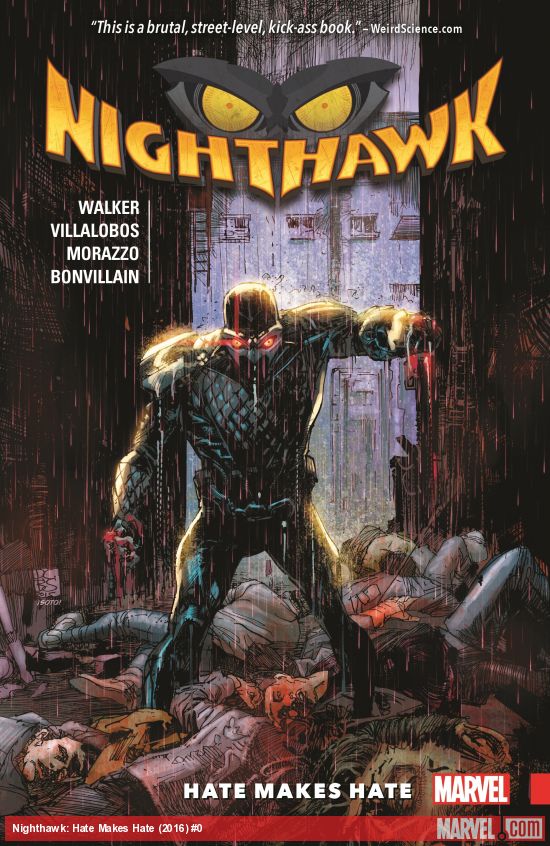 Nighthawk: Hate Makes Hate (Trade Paperback)