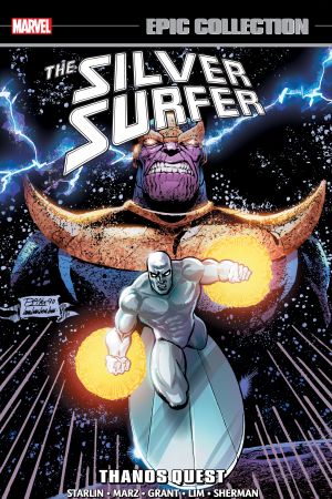 Silver Surfer Epic Collection: Thanos Quest (Trade Paperback)