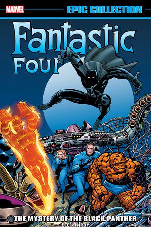 Fantastic Four Epic Collection: The Mystery Of The Black Panther (Trade Paperback)