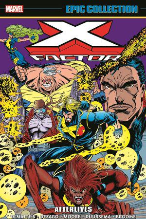 X-Factor Epic Collection: Afterlives (Trade Paperback)