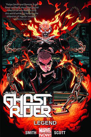 All-New Ghost Rider Vol. 2: Legend (Trade Paperback)