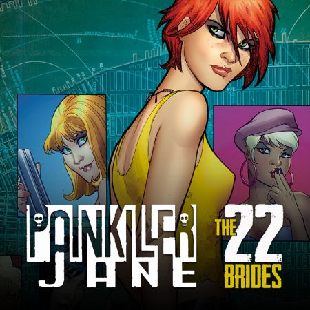Painkiller Jane: The 22 Brides (2014)