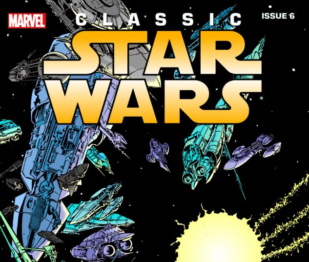 Classic Star Wars (1992) #6