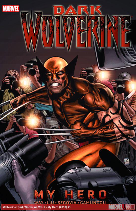 Wolverine: Dark Wolverine Vol. 2 - My Hero (Trade Paperback)
