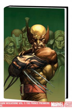 Wolverine: Dark Wolverine Vol. 1: The Prince (Hardcover)