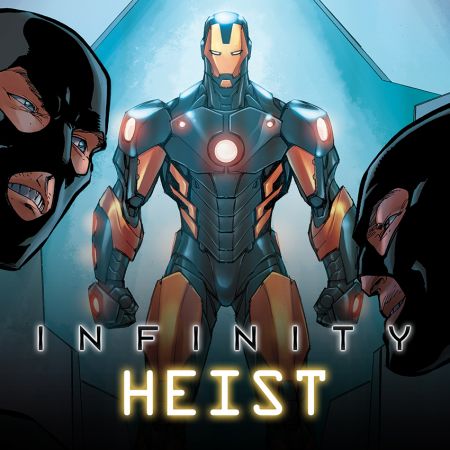Infinity: Heist (2013 - 2014)