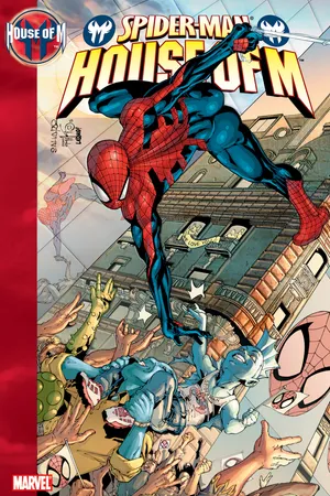 HOUSE OF M: SPIDER-MAN (Trade Paperback)