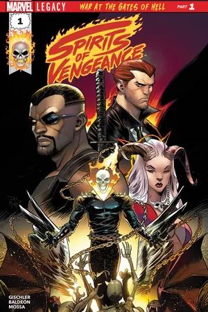 アメコミ MARVEL GHOST RIDER SPIRITS OF VENGEANCE Spirits of Vengeance (2017) #1 | Comic Issues | Marvel