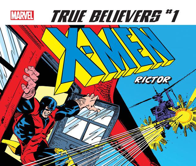 TRUE BELIEVERS: X-MEN - RICTOR 1 #1