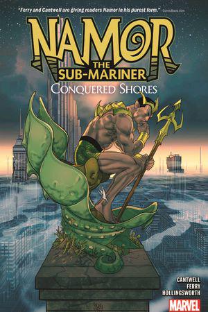 Namor The Sub-Mariner: Conquered Shores (Trade Paperback)