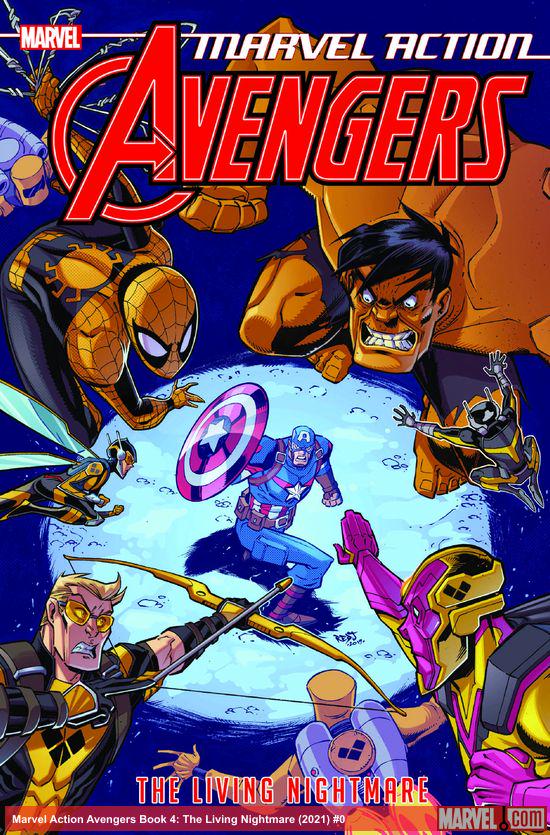 Marvel Action Avengers Book 4: The Living Nightmare (Trade Paperback)