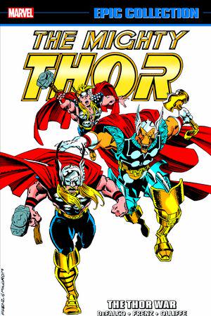 Thor Epic Collection: The Thor War (Trade Paperback)