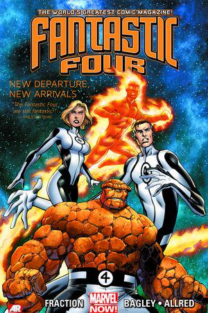 Fantastic Four Vol. 1: New Departure, New Arrivals (Trade Paperback)