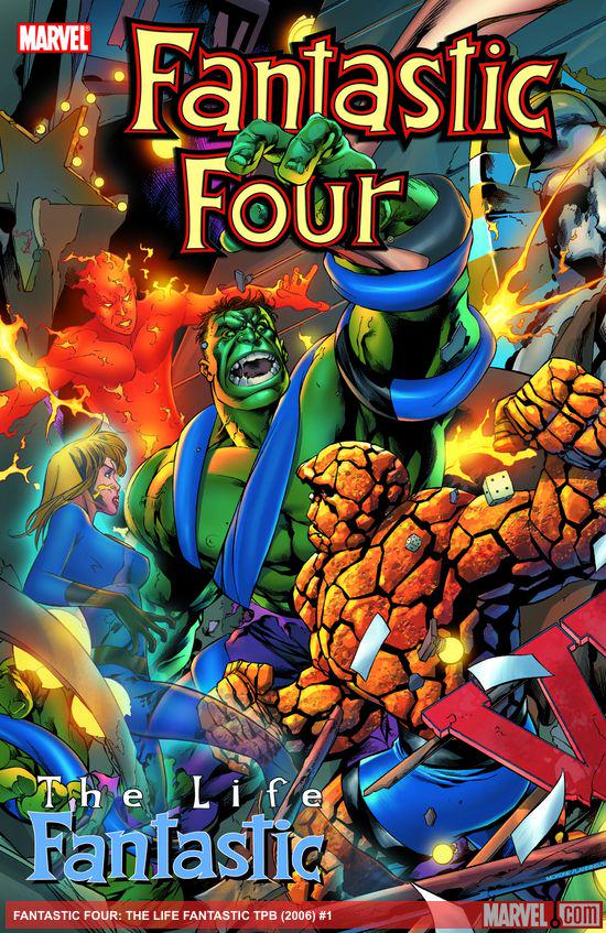 Fantastic Four: The Life Fantastic (Trade Paperback)