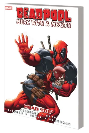 Deadpool: Merc with a Mouth Vol. 1 - Head Trip (Trade Paperback)