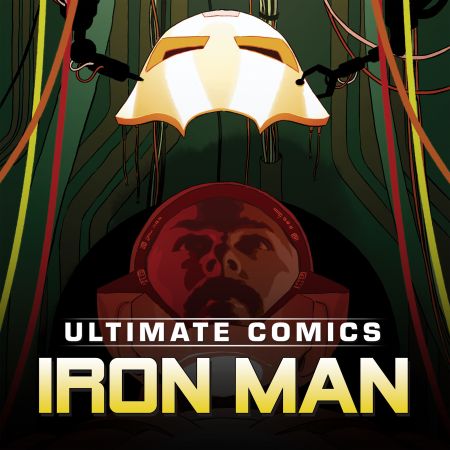 Ultimate Comics Iron Man (2012 - 2013)