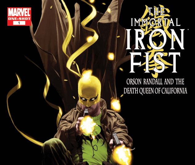 IMMORTAL IRON FIST: ORSON RANDALL AND THE DEATH QUEEN OF CALIFORNIA (2008)#1