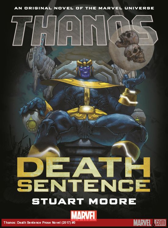 Thanos: Death Sentence Prose Novel (Hardcover)