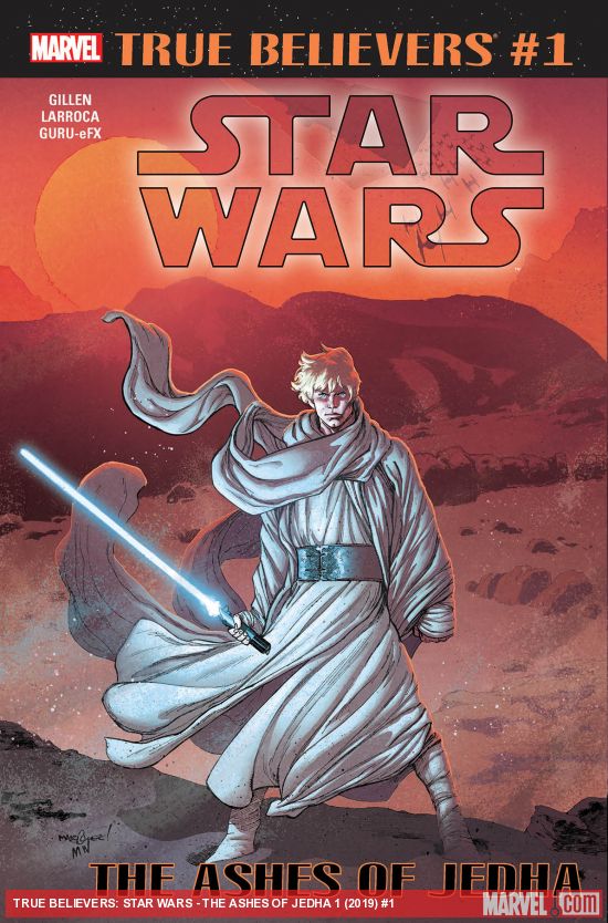True Believers: Star Wars - The Ashes of Jedha (2019) #1