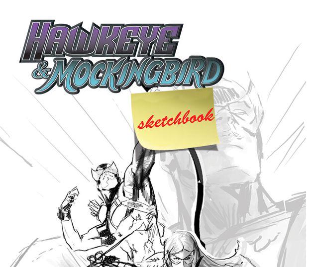 Hawkeye & Mockingbird Sketchbook #1