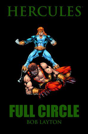 Hercules: Full Circle (Trade Paperback)