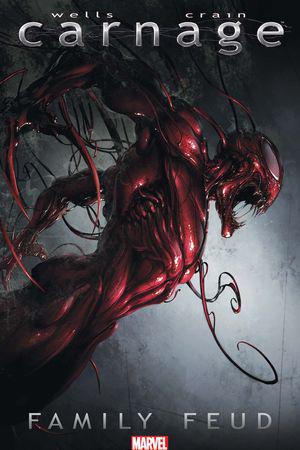 CARNAGE: FAMILY FEUD TPB (Trade Paperback)