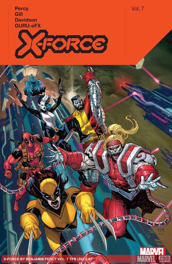 X-Force By Benjamin Percy Vol. 7 (Trade Paperback)