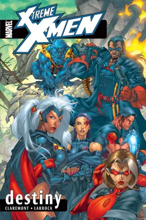 X-TREME X-MEN VOL. 1: DESTINY (Trade Paperback)
