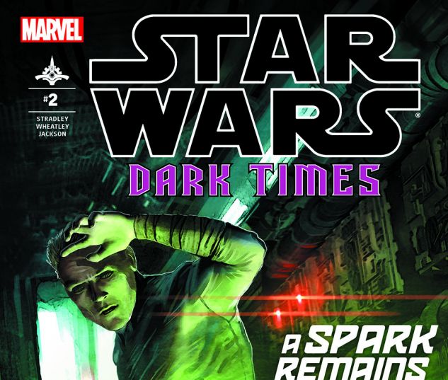 Star Wars: Dark Times - A Spark Remains (2013) #2