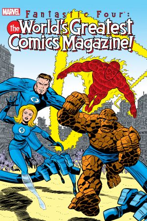 Fantastic Four: The World's Greatest Comics Magazine (Trade Paperback)