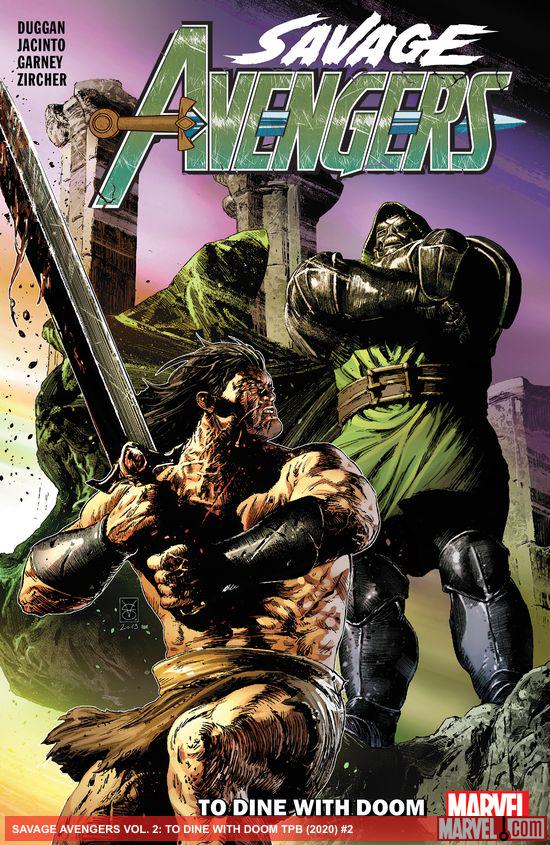 Savage Avengers Vol. 2: To Dine With Doom (Trade Paperback)