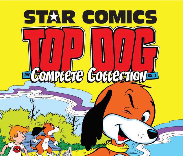 STAR COMICS: TOP DOG - THE COMPLETE COLLECTION VOL. 1 TPB #1