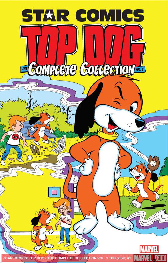 Star Comics: Top Dog - The Complete Collection Vol. 1 (Trade Paperback)