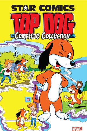 Star Comics: Top Dog - The Complete Collection Vol. 1 (Trade Paperback)