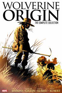 WOLVERINE: ORIGIN - THE COMPLETE COLLECTION HC (Trade Paperback ...
