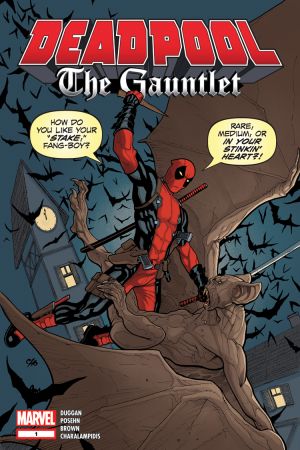 Deadpool: The Gauntlet #1 