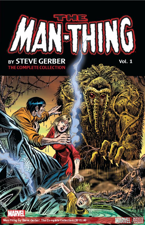 Man-Thing by Steve Gerber: The Complete Collection (Trade Paperback)