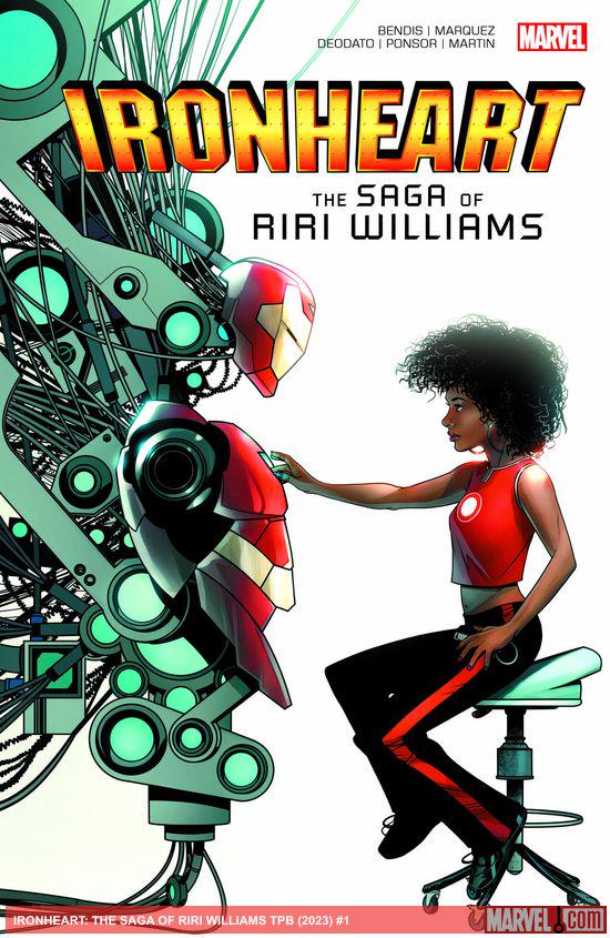 Ironheart: The Saga Of Riri Williams (Trade Paperback)