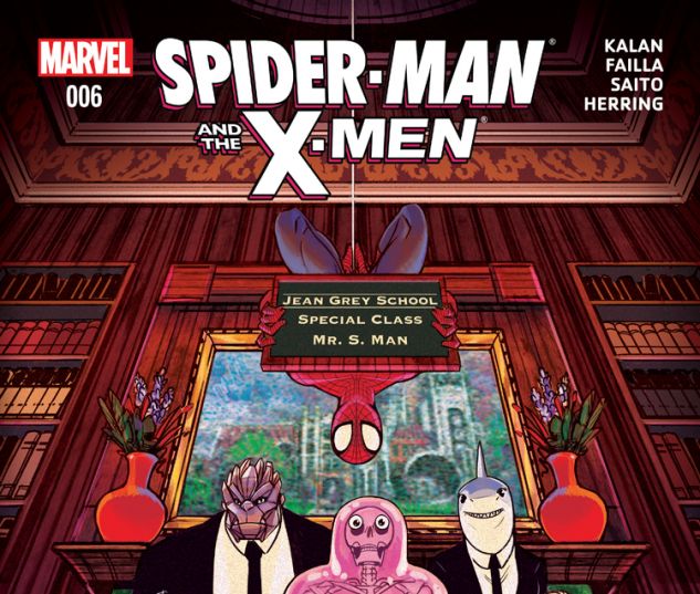 SPIDER-MAN & THE X-MEN 6 (WITH DIGITAL CODE)