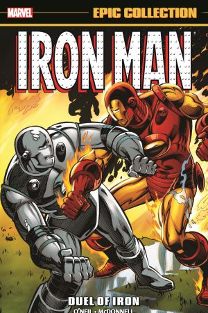 Iron Man Epic Collection: Duel of Iron (Trade Paperback)